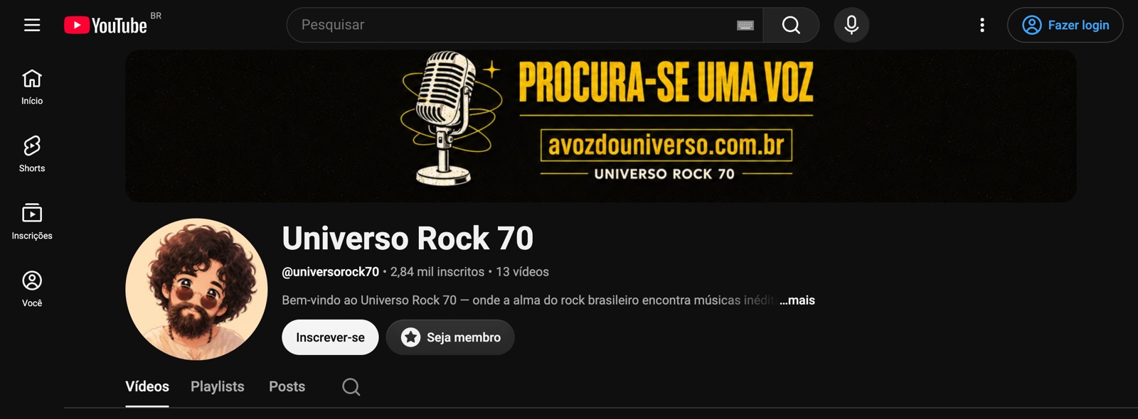 Página do canal Universo Rock 70 no YouTube: faixa com um microfone e a chamada “Procura-se uma voz”, e o canal com 2,84 mil inscritos e 13 vídeos.